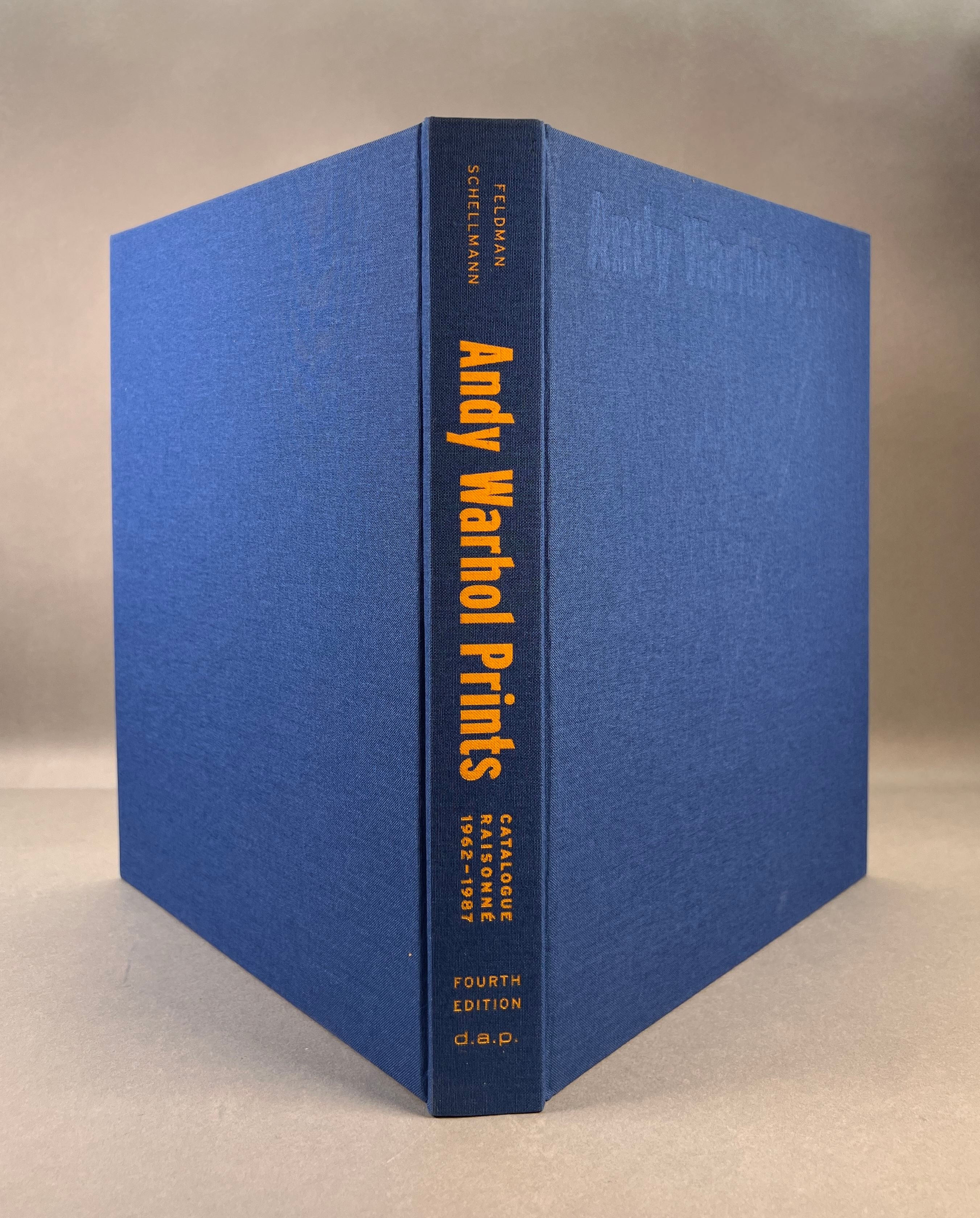 Andy Warhol Prints; A Catalogue Raisonne 1962-1987