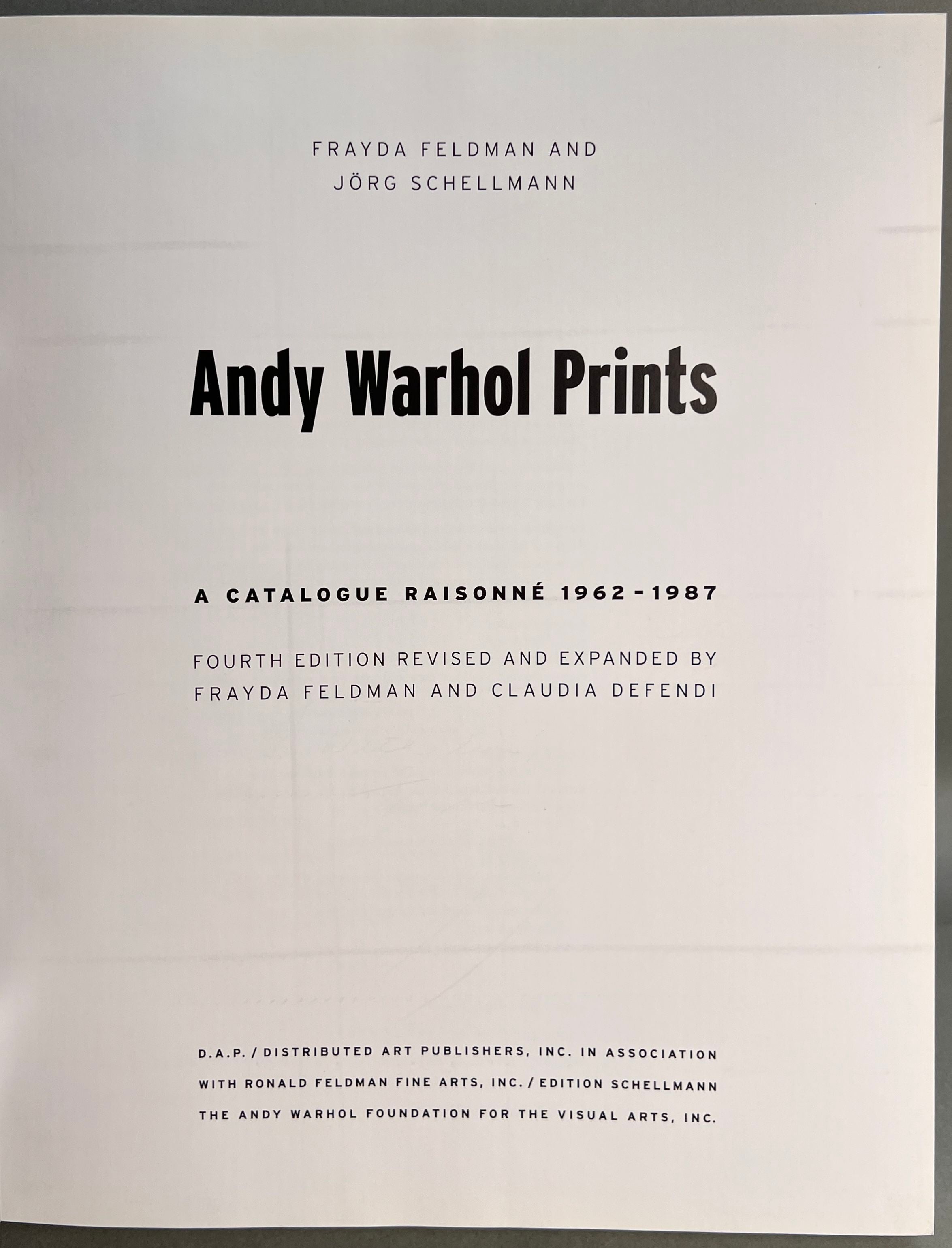 Andy Warhol Prints; A Catalogue Raisonne 1962-1987